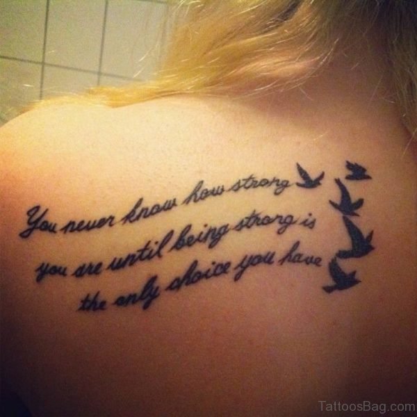 Birds And Quotes Tattoo On Back