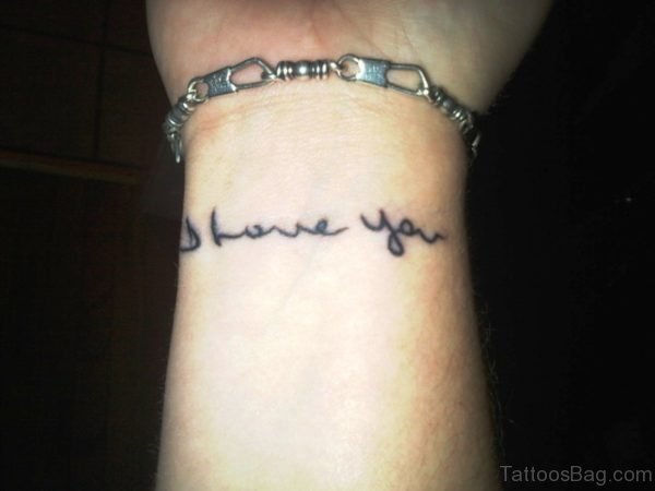 Amazing I Love You Tattoo On Wrist