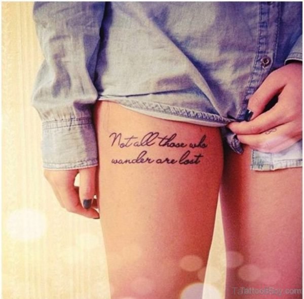 Awesoem Wording Tattoo On Thigh