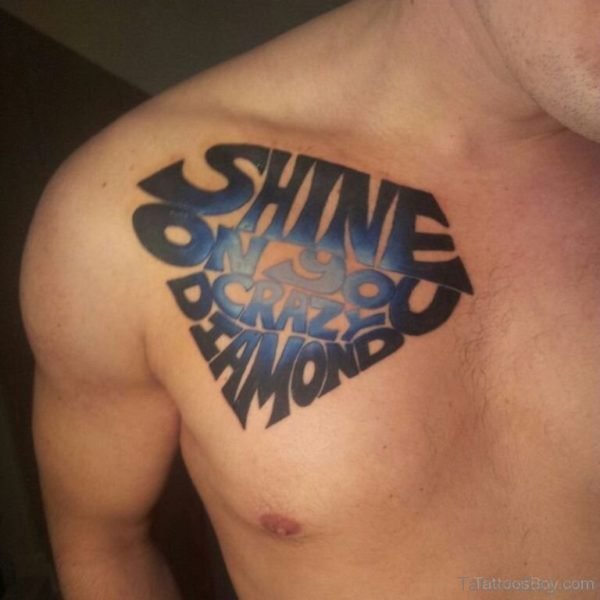 Beautiful Wording Tattoo On Chest
