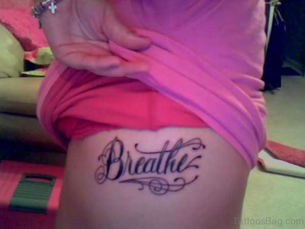 Breathe Word Tattoo