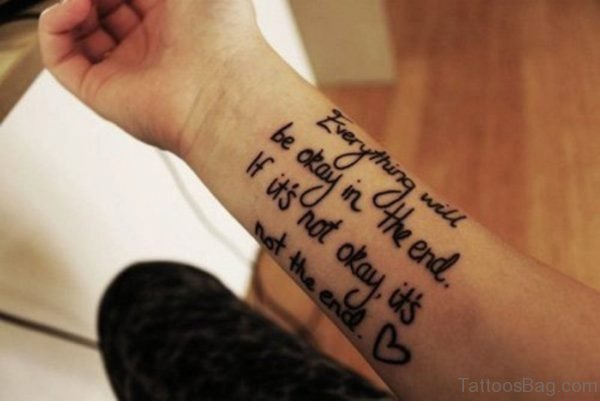Everyhting Will Be Okay Tattoo On Wrist