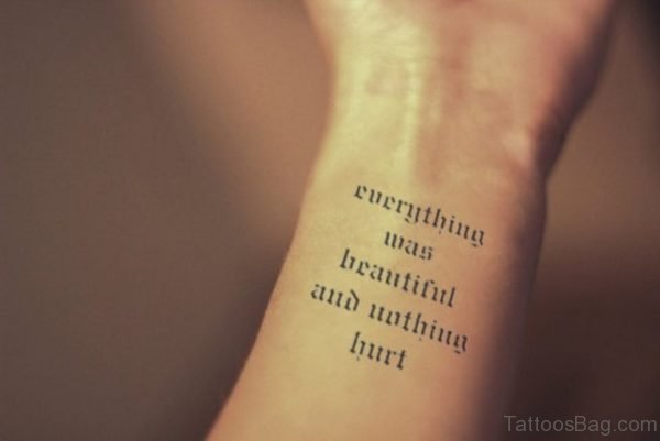 Everything Thing Was Beautiful Quote Tattoo