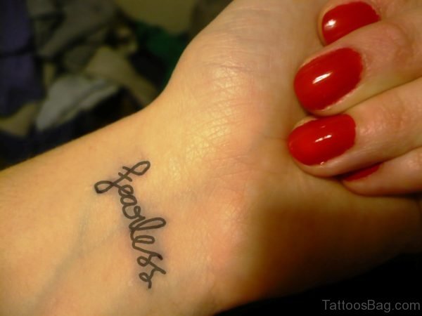 Fearless Wrist Tattoo