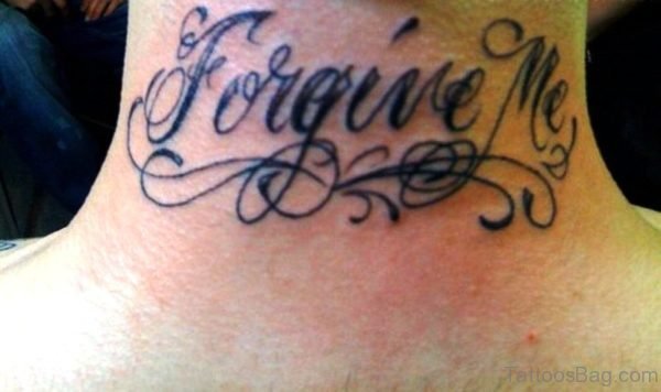 Forgive Me Neck Tattoo