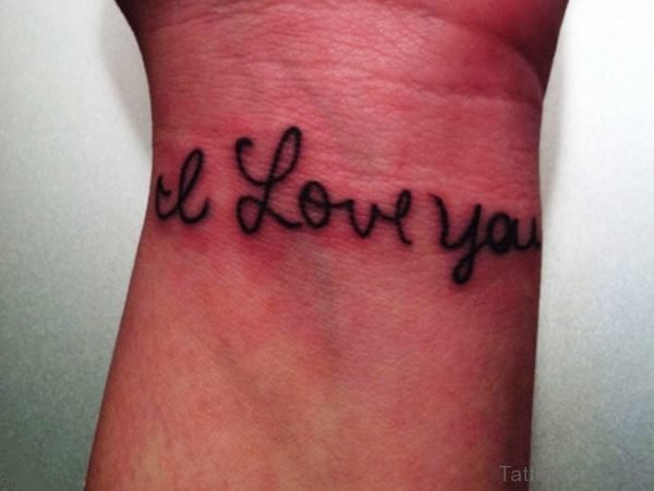 I Love You Tattoo On Wrist
