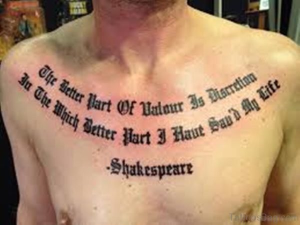 Impressive Wording Tattoo On Chest