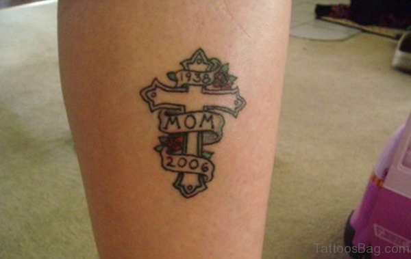 Memorial Cross Mom Tattoo On Leg