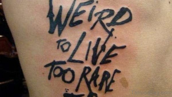 Memorial Wording Tattoo On Rib