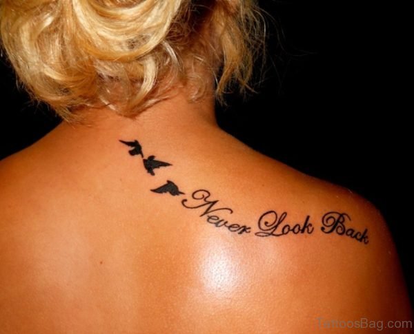 Never Look Back Tatoo