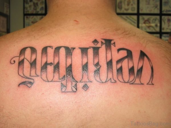 Pretty Ambigram Tattoo On Back