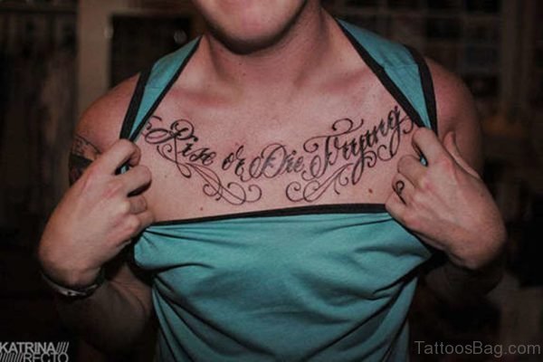 Quotes Tattoo On Chest