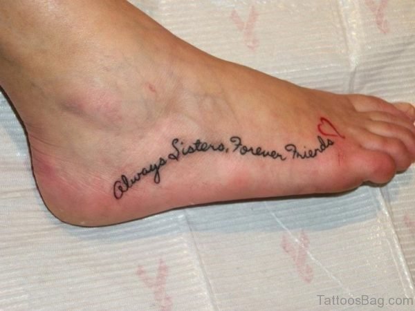 Sisters Forever Tattoo On Foot