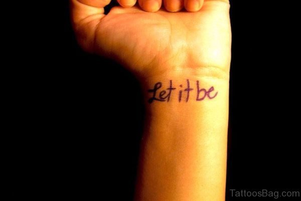 Wonderful Let It Be Simple Tattoo 