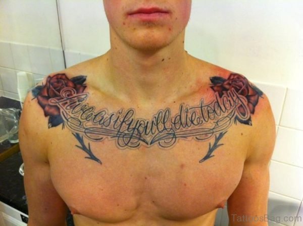 Wording Tattoo On Chest