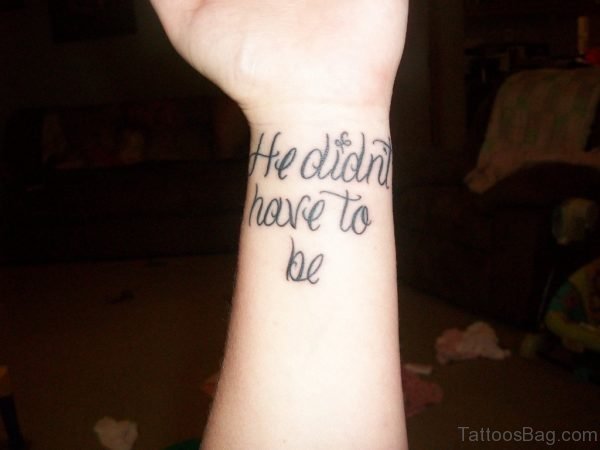 Wording Tattoo On Wrist 
