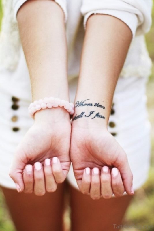 Beautiful Quote Tattoo On Wrist