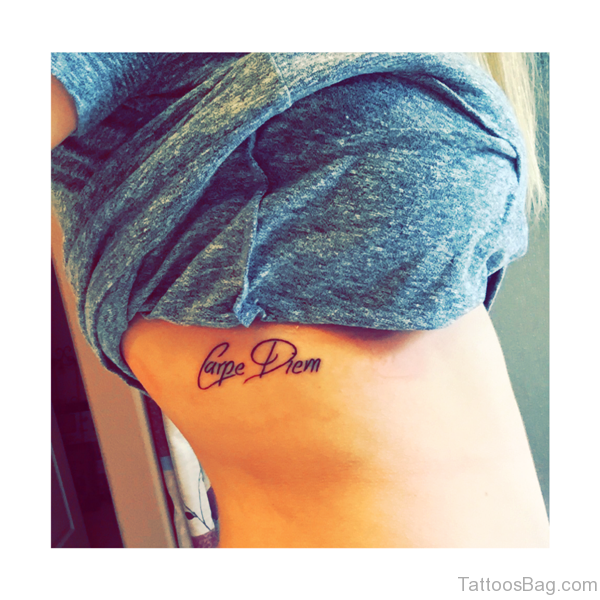 Classic Carpe Diem Tattoo On Rib