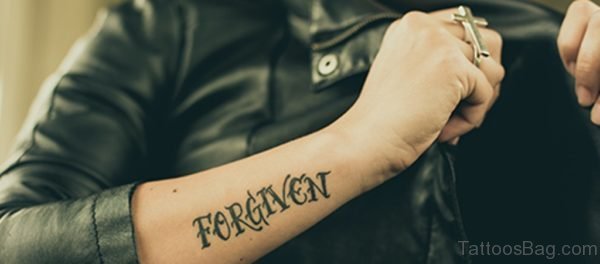 Forgiven Tattoo On Wrist