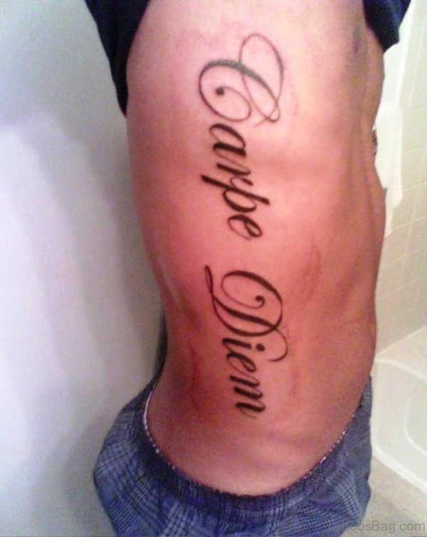 Pic Of Carpe Diem Tattoo On Rib