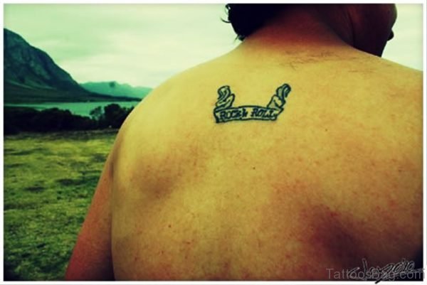 Rock N Roll Scroll Tattoo On Back