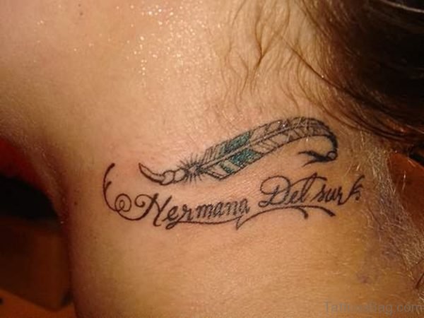 Wording And Feather Tattoo